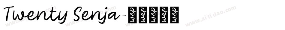 Twenty Senja字体转换